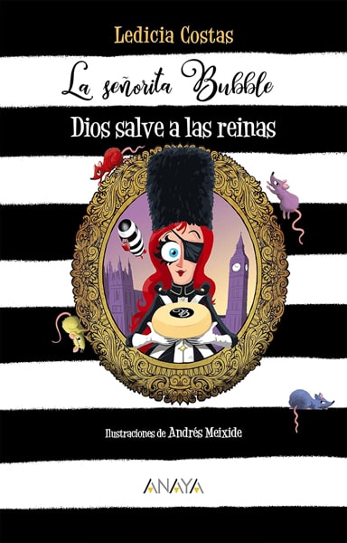 La señorita Bubble Dios salve a las reinas