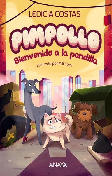 Pimpollo bienvenido a la pandilla